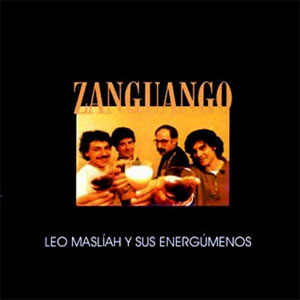 Disco Zanguango de Leo Masliah