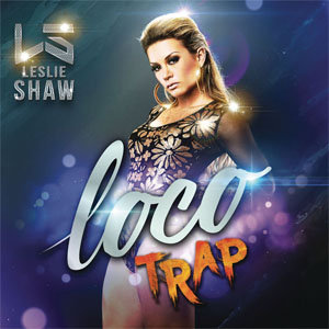 Disco Loco (Versión Trap) de Leslie Shaw