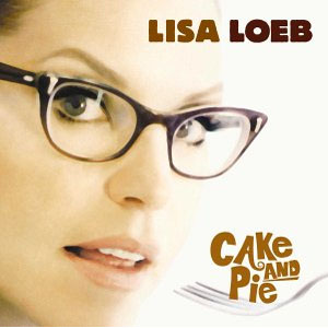 Disco Cake and Pie de Lisa Loeb