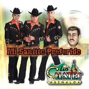 Disco Mi Santito Preferido de Los Cuates De Sinaloa