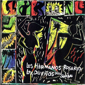 Disco Los Dueños Del Swing  de Los Hermanos Rosario