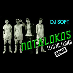 Disco Ella Me Llama (Remix) de Los Nota Lokos