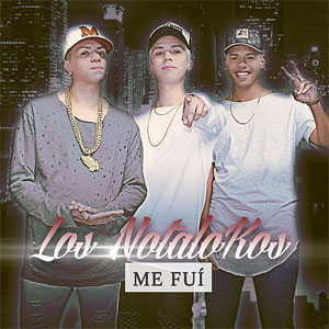 Disco Me Fui de Los Nota Lokos