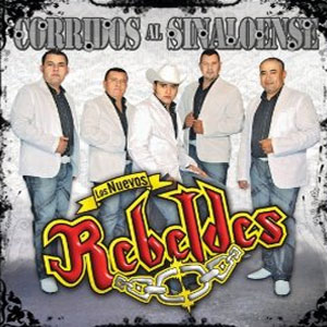 Disco Corridos Al Sinaloense de Los Nuevos Rebeldes