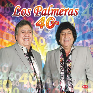 Disco 40 Años de Los Palmeras