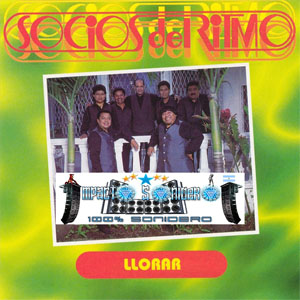 Disco Llorar de Los Socios del Ritmo