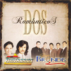 Disco Dos Románticos de Los Temerarios