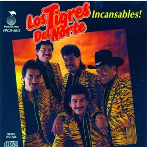 Disco Incansables de Los Tigres del Norte