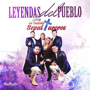 Disco Leyendas Del Pueblo Con Los Tremendos Sepultureros de Los Tremendos Sepultureros