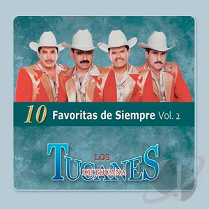 Disco 10 Favoritas De Siempre Vol. 2 de Los Tucanes de Tijuana