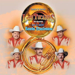 Disco Suena la Banda de Los Tucanes de Tijuana