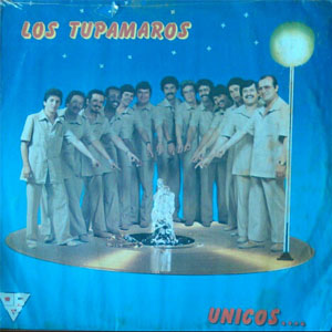 Disco Únicos de Los Tupamaros