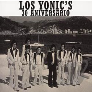 Disco 30 Aniversario de Los Yonics