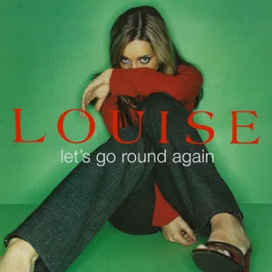 Disco Let's Go Round Again de Louise