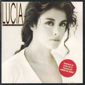 Disco Lucía Es Luna Morena (1991) de Lucia Méndez