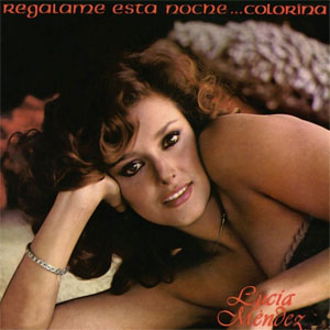 Disco Regalame Esta Noche de Lucia Méndez