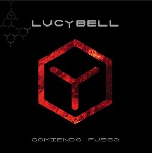 Disco Comiendo Fuego de Lucybell