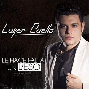 Disco Le Hace Falta Un Beso de Luifer Cuello