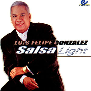 Disco Salsa Light  de Luis Felipe González