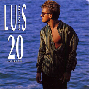 Disco 20 Años de Luis Miguel