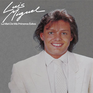 Disco Sus Primeros Éxitos de Luis Miguel