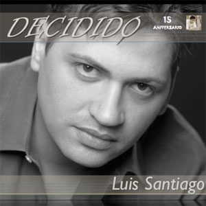 Disco Decidido de Luis Santiago