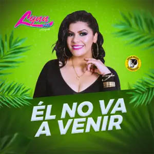 Disco Él No Va a Venir  de Lynn Paz