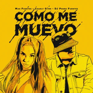 Disco Como Me Muevo de Mad Fuentes