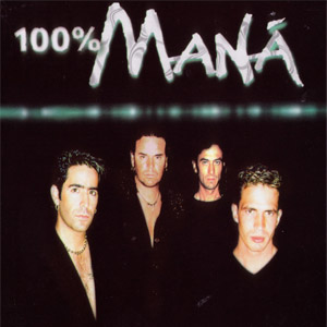 Disco 100% Maná de Maná