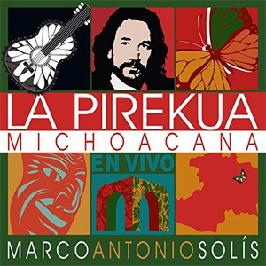 Disco La Pirekua Michoacana de Marco Antonio Solís
