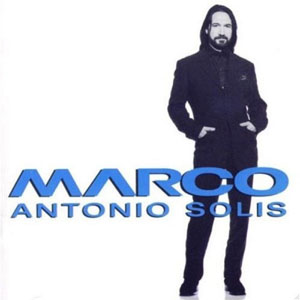 Disco Marco de Marco Antonio Solís