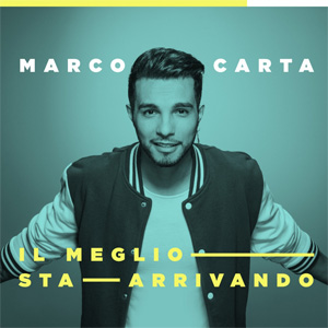 Disco Il meglio sta arrivando de Marco Carta