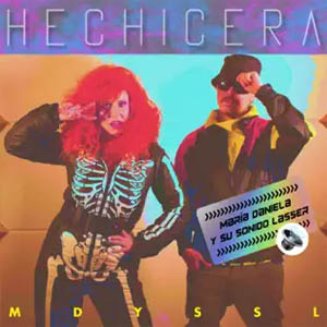 Disco Hechicera de María Daniela y Su Sonido Lasser