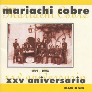 Disco XXV Aniversario de Mariachi Cobre