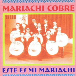Disco Este Es Mi Mariachi de Mariachi Cobre