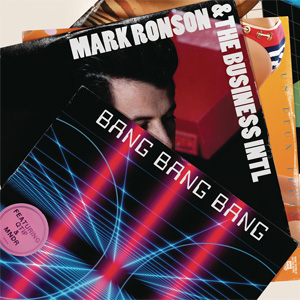 Disco Bang Bang Bang de Mark Ronson