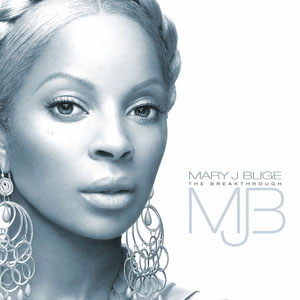 Disco The Breakthrough de Mary J Blige