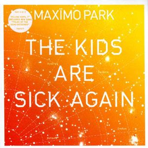 Disco The Kids Are Sick Again de Maximo Park