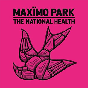 Disco The National Health de Maximo Park