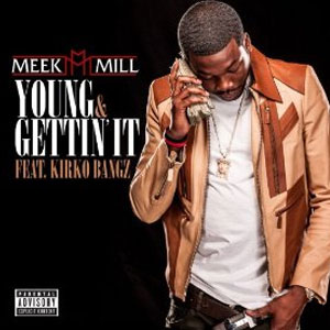 Disco Young & Gettin It de Meek Mill