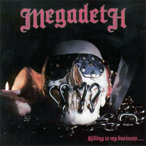 Disco Killing Is My Business... And Business Is Good! de Megadeth