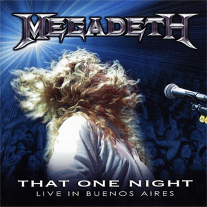 Disco That One Night: Live In Buenos Aires de Megadeth