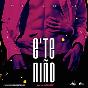 Disco E'te Niño de Melymel