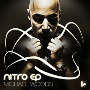 Disco Nitro EP de Michael Woods