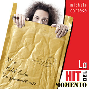 Disco La hit del momento de Michele Cortese