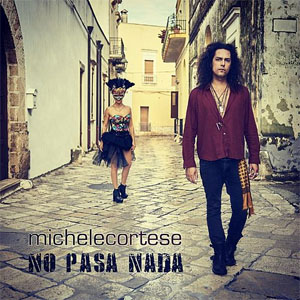 Disco No Pasa Nada de Michele Cortese
