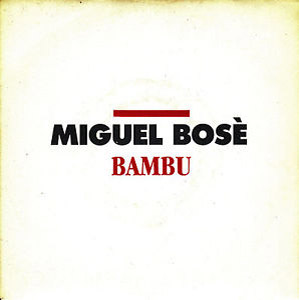 Disco Bambú de Miguel Bosé