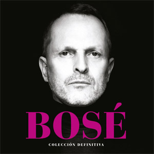 Disco Colección Definitiva (Edición De Lujo) de Miguel Bosé