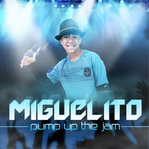 Disco Pump Up The Jam de Miguelito