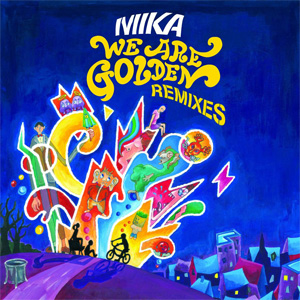 Disco We Are Golden (Remixes) de Mika
